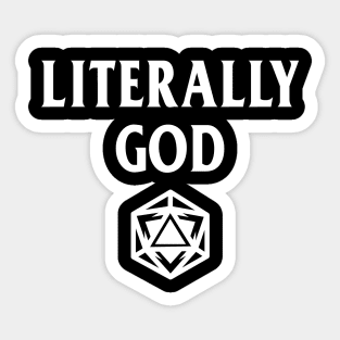 DnD Design Literally God Sticker